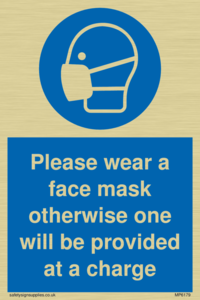 Please wear a face mask otherwise one will be provided at a charge