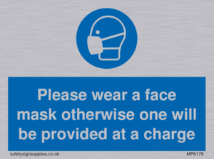 Please wear a face mask otherwise one will be provided at a charge