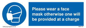 Please wear a face mask otherwise one will be provided at a charge