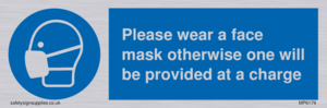 Please wear a face mask otherwise one will be provided at a charge
