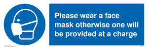 Please wear a face mask otherwise one will be provided at a charge