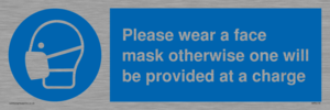 Please wear a face mask otherwise one will be provided at a charge