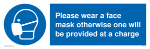 Please wear a face mask otherwise one will be provided at a charge