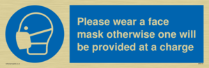 Please wear a face mask otherwise one will be provided at a charge