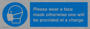 Please wear a face mask otherwise one will be provided at a charge