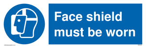 Face shield must be worn