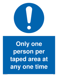 Only one person per taped area at any one time