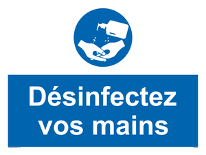 D?sinfectez vos mains