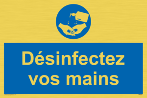 D?sinfectez vos mains
