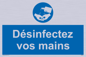 D?sinfectez vos mains