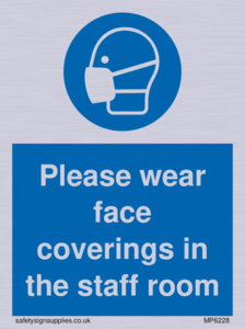 Please wear face coverings in the staff room