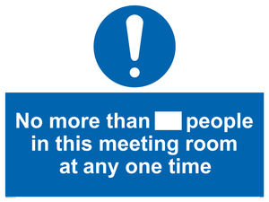 No more than xxx people in this meeting room at any one time