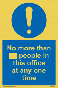 No more than xxx people in this office at any one time