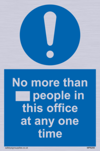 No more than xxx people in this office at any one time