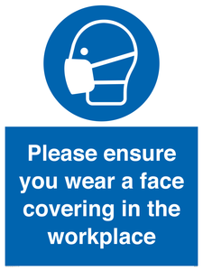 Please ensure your wear a face covering in the workplace