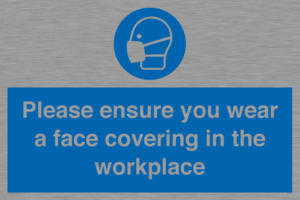 Please ensure your wear a face covering in the workplace