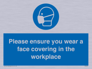 Please ensure your wear a face covering in the workplace