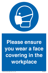 Please ensure your wear a face covering in the workplace