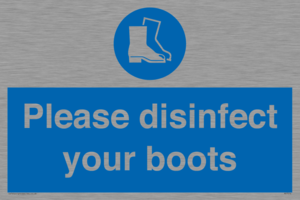 Please disinfect your boots