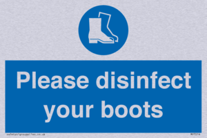 Please disinfect your boots