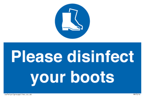 Please disinfect your boots