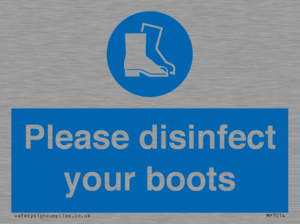 Please disinfect your boots