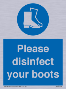 Please disinfect your boots