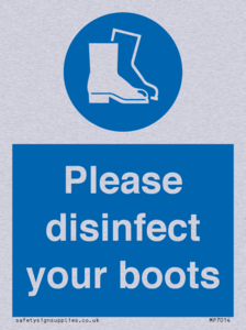 Please disinfect your boots