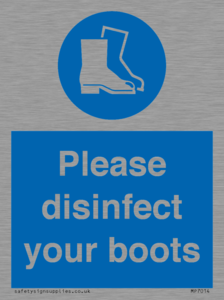 Please disinfect your boots