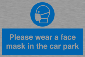 Please wear a face mask in the car park