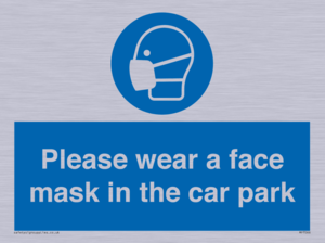 Please wear a face mask in the car park