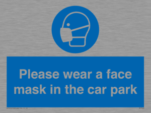 Please wear a face mask in the car park