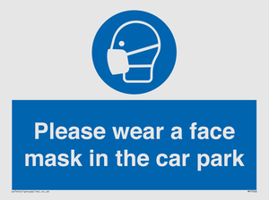 Please wear a face mask in the car park