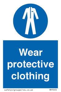 Wear protective clothing