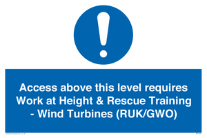 Access above this level requires Work at Height & Rescue Training - Wind Turbines (RUK/GWO)