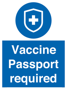 Vaccine Passport required