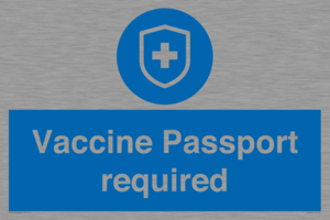Vaccine Passport required