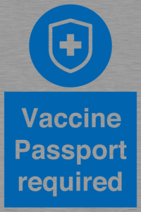 Vaccine Passport required