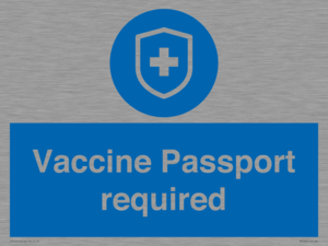 Vaccine Passport required