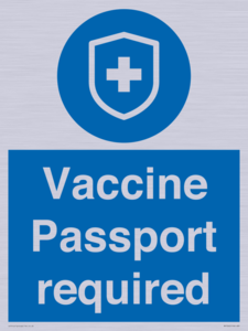 Vaccine Passport required
