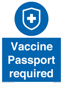 Vaccine Passport required