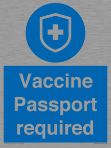 Vaccine Passport required