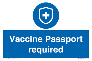 Vaccine Passport required
