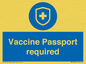 Vaccine Passport required