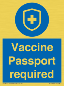 Vaccine Passport required