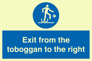 Exit from the toboggan to the right