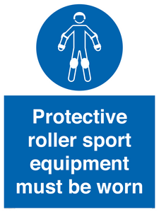 Protective roller sport equipment must be worn