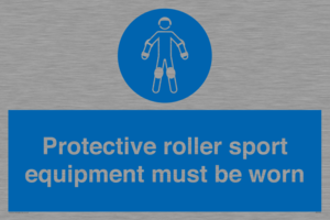 Protective roller sport equipment must be worn