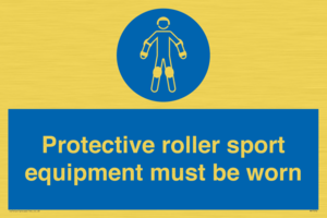 Protective roller sport equipment must be worn