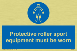 Protective roller sport equipment must be worn